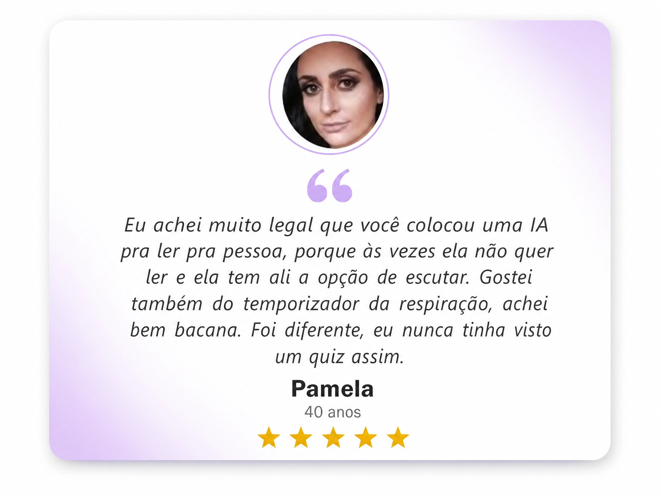 Depoimento Pamela · 40 anos